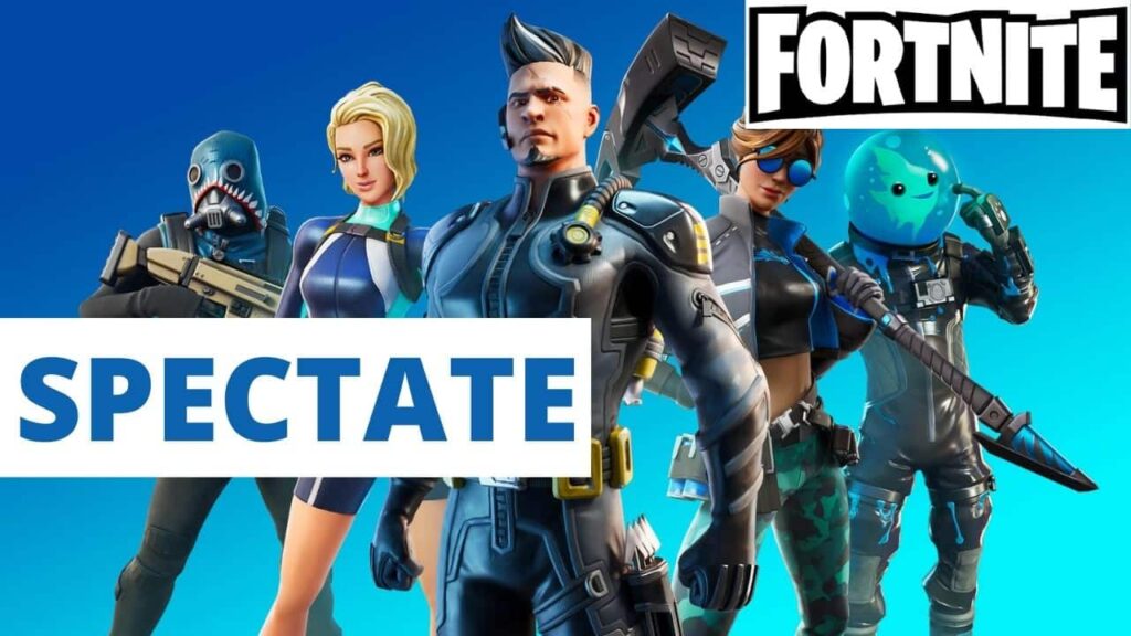 How to Spectate in Fortnite