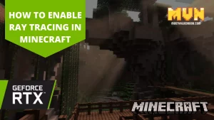 How To Enable Ray Tracing in Minecraft
